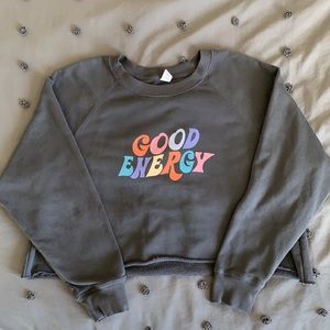 “good energy” cropped sweatshirt